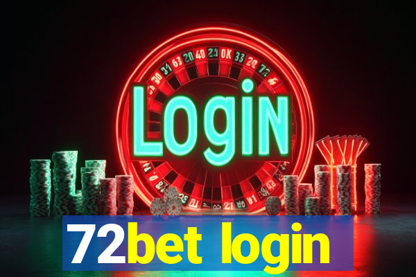 72bet login